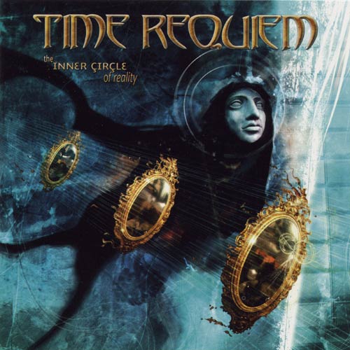 Time Requiem - The Inner Circle of Reality