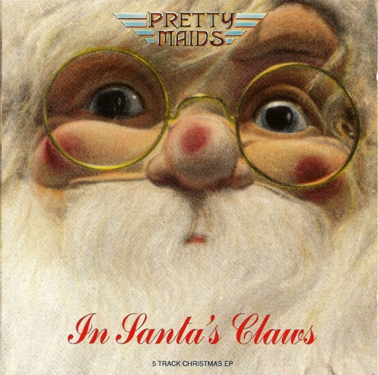 Pretty Maids - In Santa's Claws