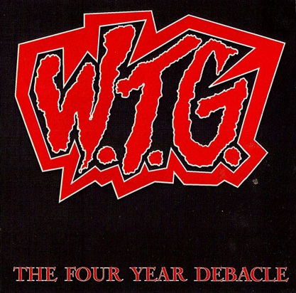 W.T.G. - Four Year Debacle