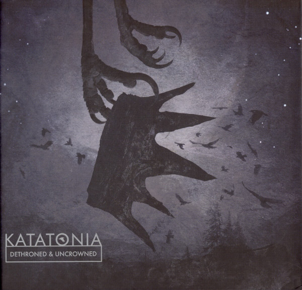 Katatonia - Dethroned & Uncrowned