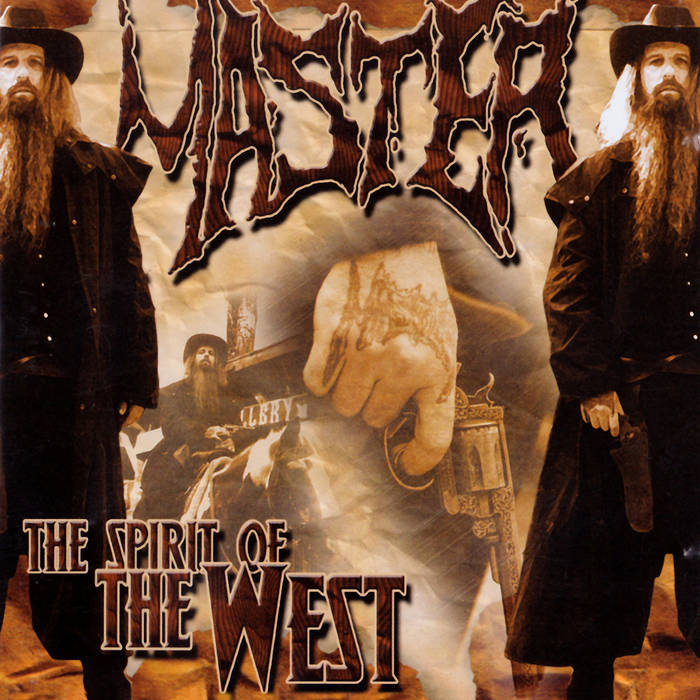 Master - The Spirit of the West