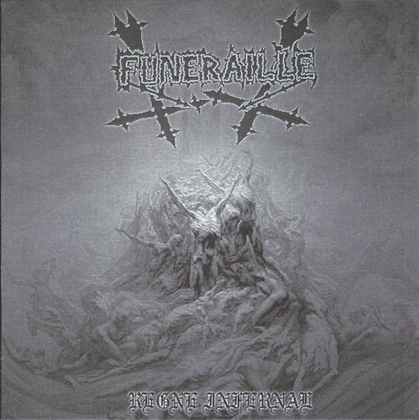 Funéraille - Règne infernal