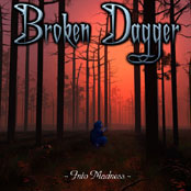 Broken Dagger - Into Madness