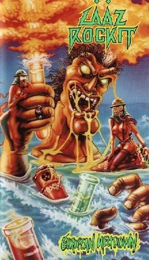 Lȧȧz Rockit - European Meltdown