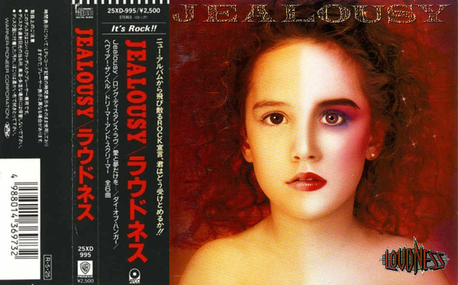 Loudness - Jealousy - Encyclopaedia Metallum: The Metal Archives