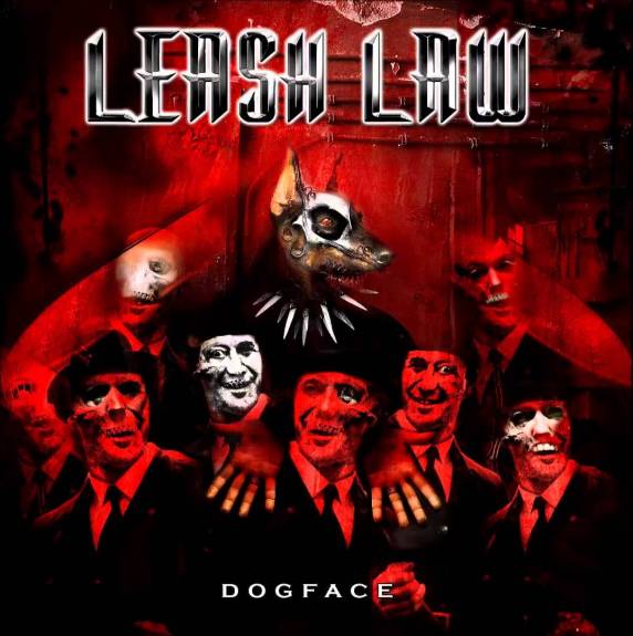 Leash Law  Dogface  Reviews  Encyclopaedia Metallum The Metal Archives