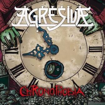 Agresiva - Chronophobia