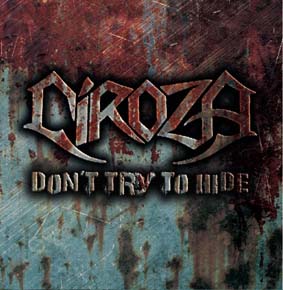 Ciroza - Don't Try to Hide