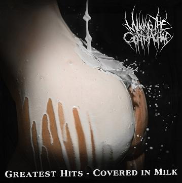 milking the goatmachine greatest hits covered in milk