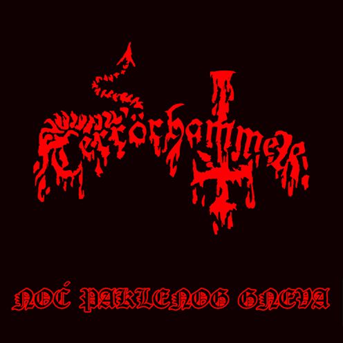 Terrörhammer - Noć Paklenog Gneva