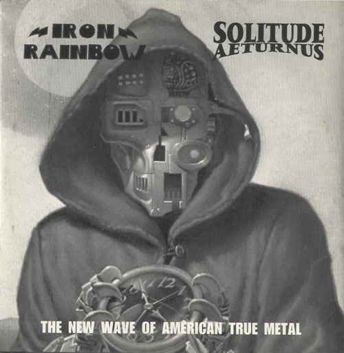 Solitude Aeturnus / Iron Rainbow - The New Wave of American True Metal