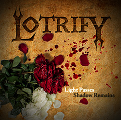 Lotrify - Light Passes Shadow Remains