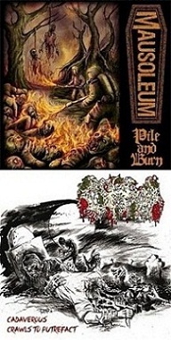 Mausoleum / Offal - Pile and Burn / Cadaverous Crawls to Putrefact
