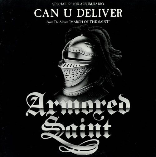 Armored Saint - Can U Deliver
