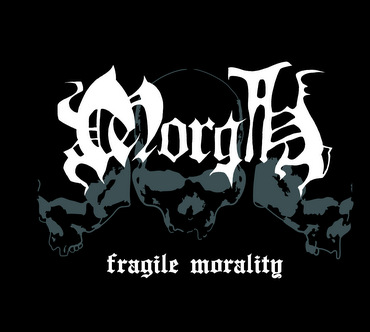 Morgh - Fragile Morality