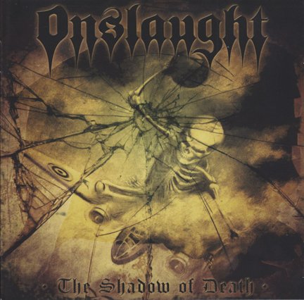 Onslaught - The Shadow of Death