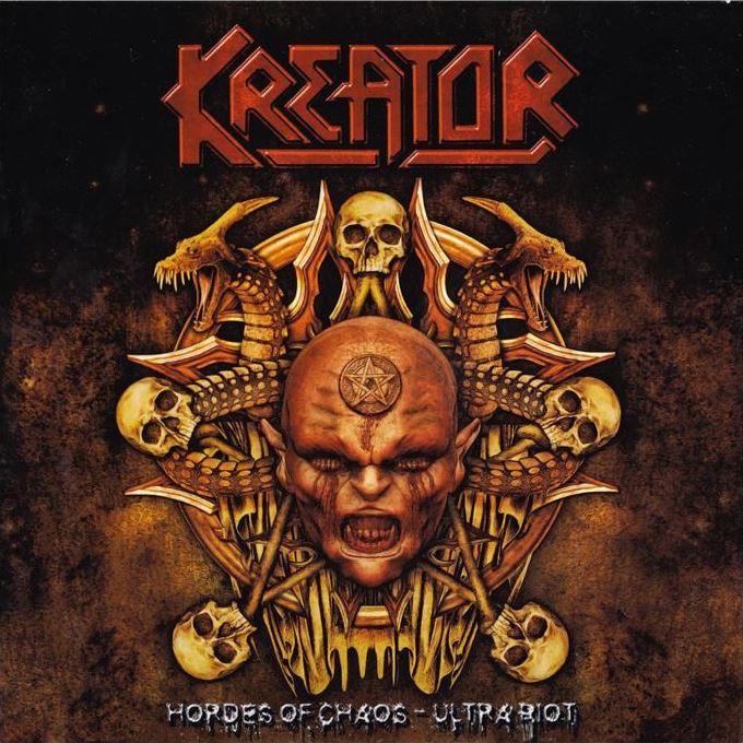 Kreator - Hordes of Chaos - Ultra Riot