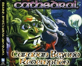Cathedral - Caravan Beyond Redemption