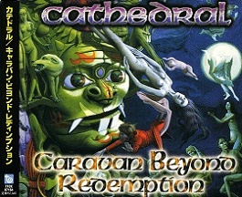 Cathedral - Caravan Beyond Redemption