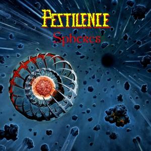 Pestilence - Spheres - Encyclopaedia Metallum: The Metal Archives
