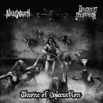 Nadiwrath / Preteen Deathfuk - Throne of Desecration