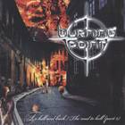Burning Point - To Hell and Back / The Road to Hell
