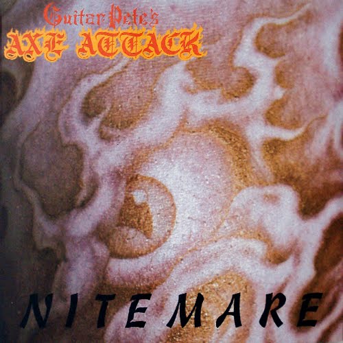 Guitar Pete's Axe Attack - Nitemare