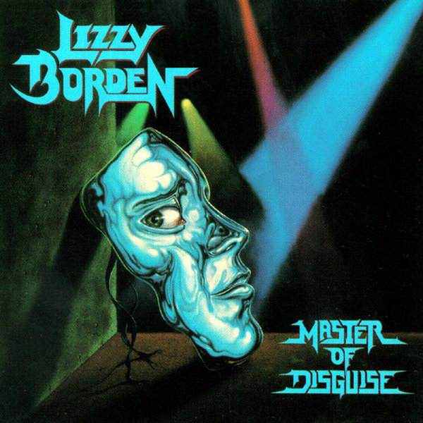 Lizzy Borden - Master of Disguise