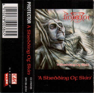 Protector - A Shedding of Skin - Encyclopaedia Metallum: The
