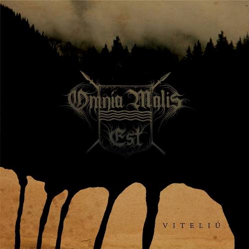 Omnia Malis Est - Víteliú