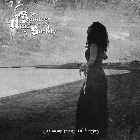 Dead Summer Society - ...So Many Years of Longing..