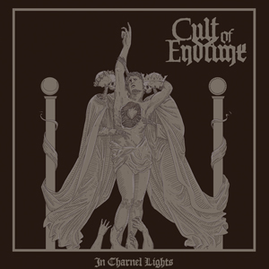 Cult of Endtime - In Charnel Lights