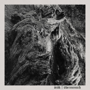 Örök - Übermensch