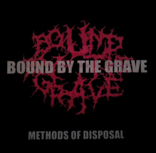 Bound by the Grave - Methods of Disposal