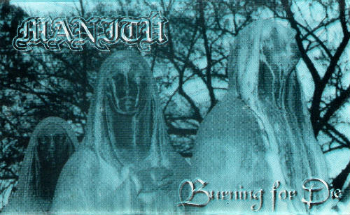 Manitú - Burning for Die