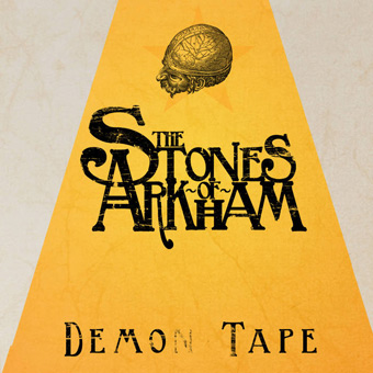 The Stones of Arkham - Demo(n) Tape