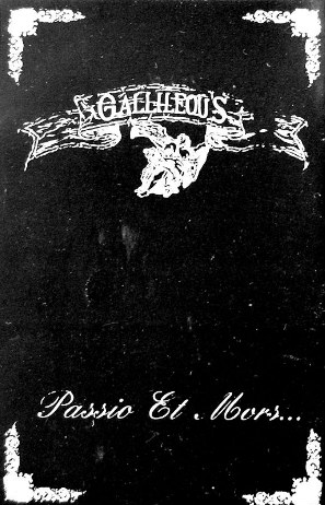 Gallileous - Passio et Mors...