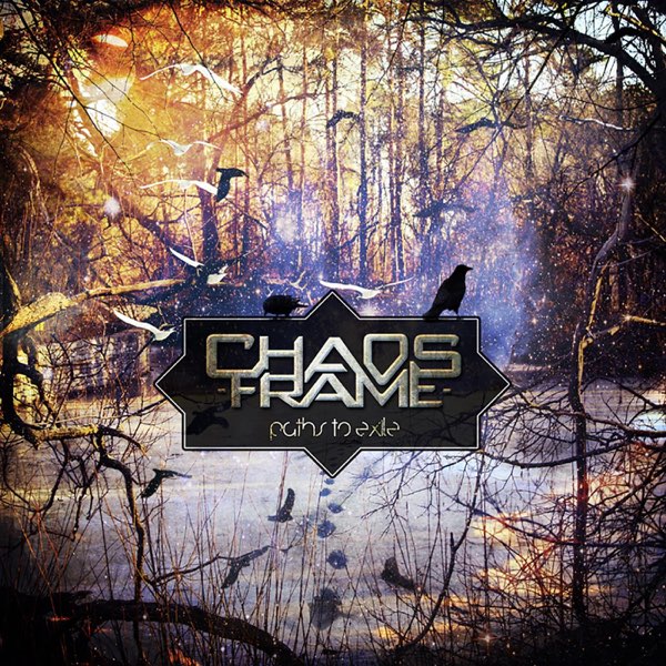 Chaos Frame - Paths to Exile