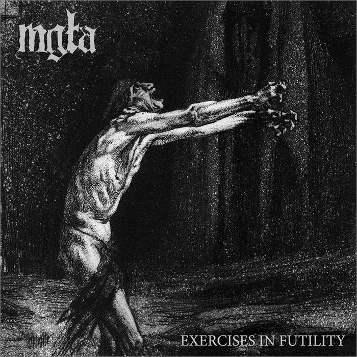 Mgła - Exercises in Futility