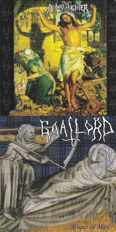 Nunslaughter / Goatlord - Foreshadow / Reaper of Man