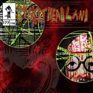 Buckethead - Pike 177 - 30 Days til Halloween: Swollen Glasses