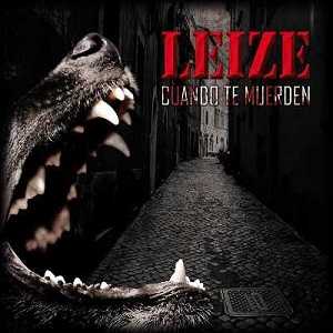 Leize - Cuando te muerden