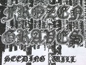 Frozen Graves - Seeding Will
