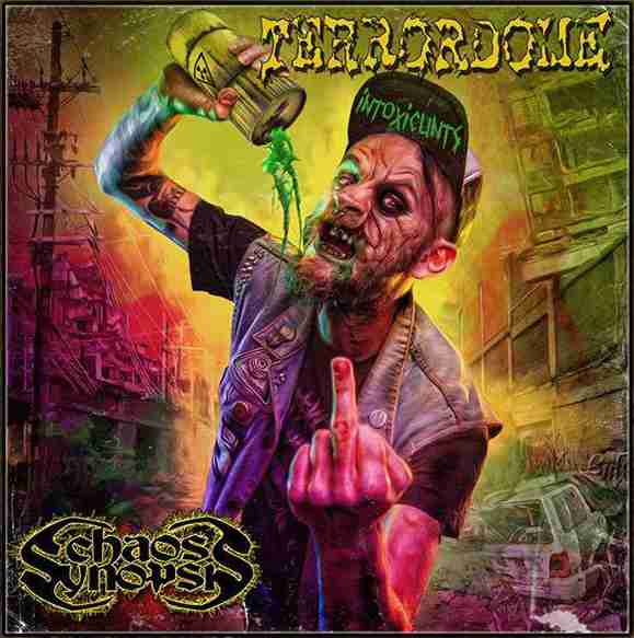 Chaos Synopsis / Terrordome - Intoxicunts