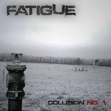 Fatigue - Collision No. 1