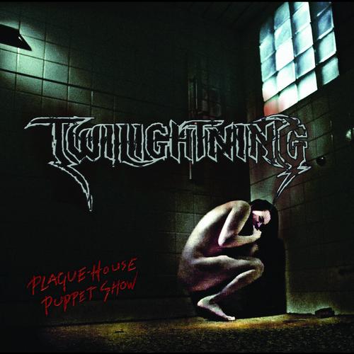 Twilightning - Plague-House Puppet Show