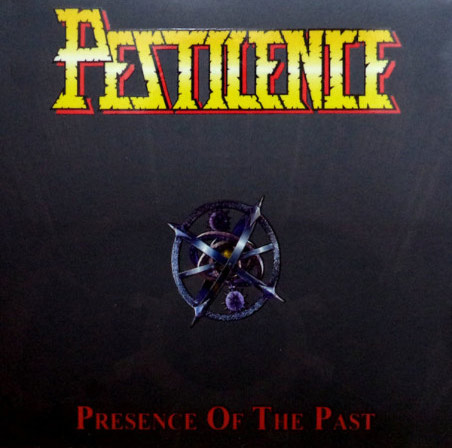 Pestilence - Presence of the Past