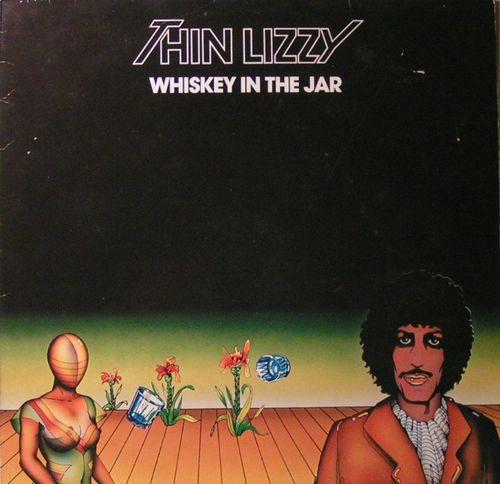 Whiskey in the jar перевод. Thin Lizzy Whiskey in the Jar Vinyl. Thin Lizzy - Whiskey in the Jar Single foto.