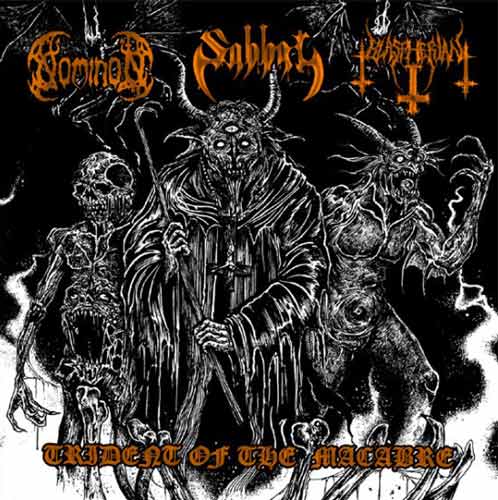 Sabbat / Nominon / Blaspherian - Trident of the Macabre
