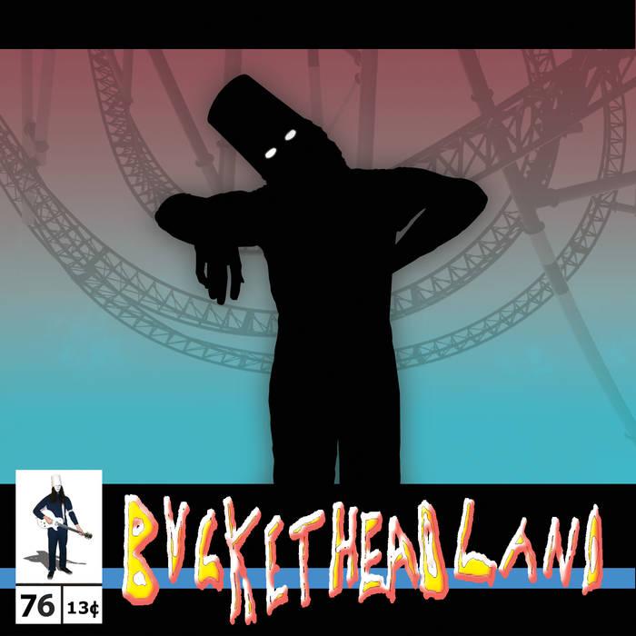 Buckethead - Pike 238 - Caterpillar